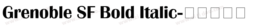 Grenoble SF Bold Italic字体转换